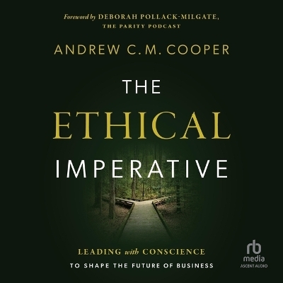 The Ethical Imperative - Andrew Cooper