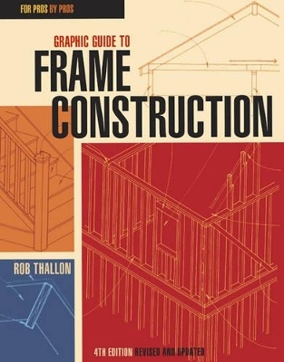 Graphic Guide to Frame Construction - R Thallon