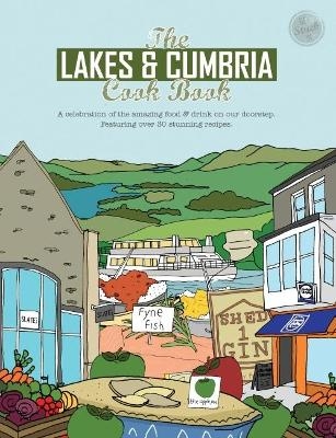 The Lakes & Cumbria Cook Book - Katie Fisher