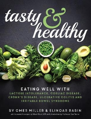 Tasty and Healthy - Dan Turner, Omer Miller, Elinoar Rabin