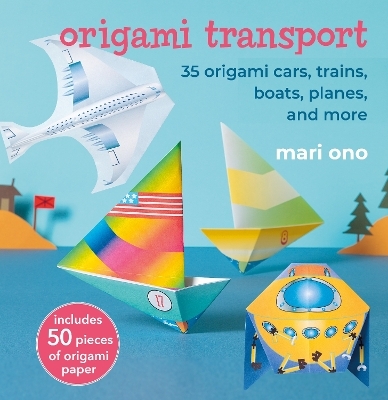 Origami Transport - Mari Ono