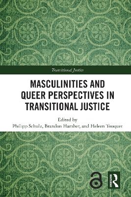 Masculinities and Queer Perspectives in Transitional Justice - 