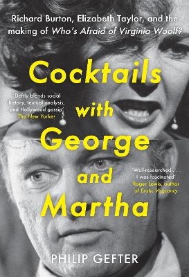 Cocktails with George and Martha - Philip Gefter