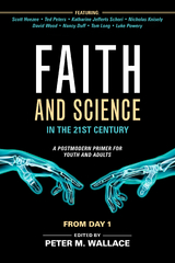 Faith and Science in the 21st Century - 