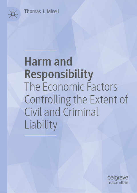 Harm and Responsibility - Thomas J. Miceli