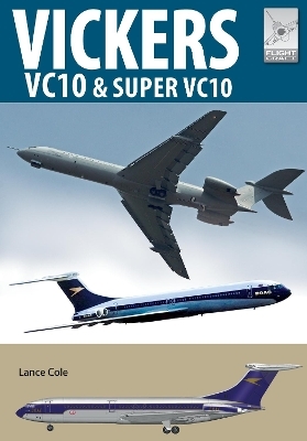 Flight Craft 20: Vickers VC10 - Lance Cole