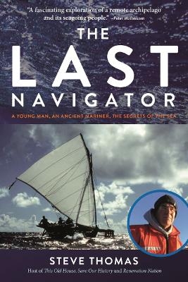 Last Navigator: Revised Edition - Steve Thomas