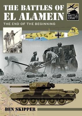 The Battles of El Alamein - Skipper Ben