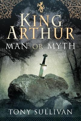 King Arthur - Tony Sullivan