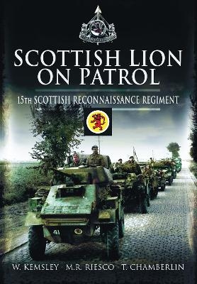 Scottish Lion on Patrol - W Kemsley, M R Riesco, Tim Chamberlin