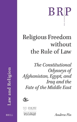 Religious Freedom without the Rule of Law - Andrea Pin