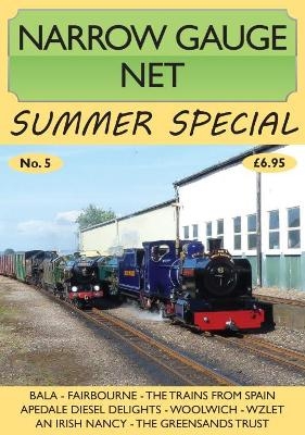 Narrow Gauge Net Summer Special No. 5 - 