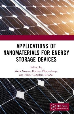 Applications of Nanomaterials for Energy Storage Devices - 