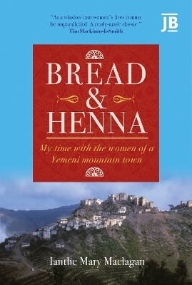 Bread and Henna - Maclagan Ianthe