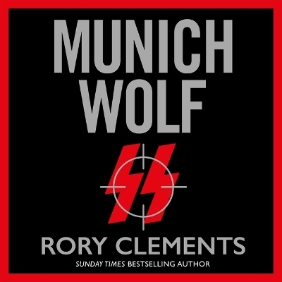 Munich Wolf - Rory Clements