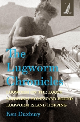 The Lugworm Chronicles - Ken Duxbury