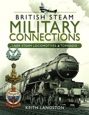 British Steam Military Connections - Keith Langston