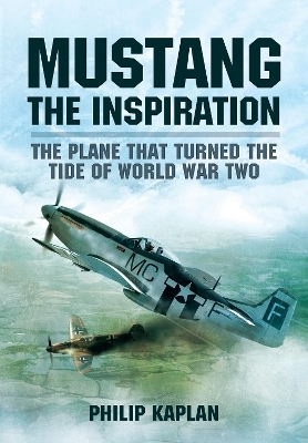 Mustang the Inspiration - Philip Kaplan