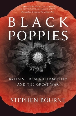 Black Poppies - Stephen Bourne