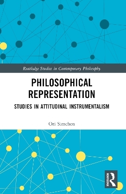 Philosophical Representation - Ori Simchen