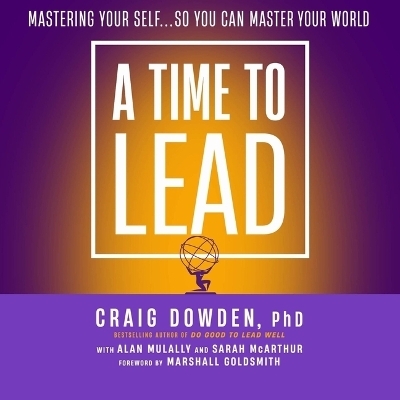 A Time to Lead - Craig Dowden