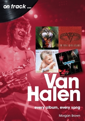 Van Halen On Track - Morgan Brown