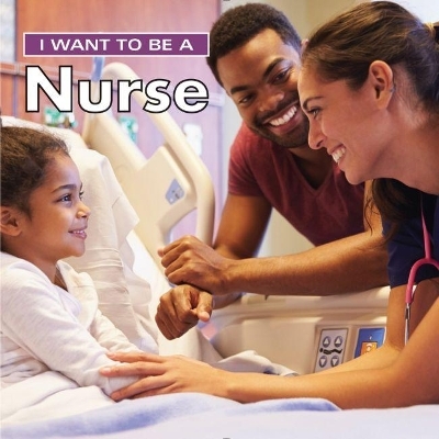 I Want to Be a Nurse - Dan Liebman