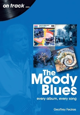 The Moody Blues - Geoffrey Feakes