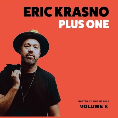 Eric Krasno Plus One, Vol. 8 - Eric Krasno