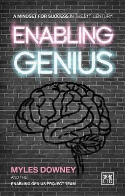 Enabling Genius - Myles Downey