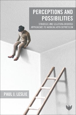 Perceptions and Possibilities - Paul J. Leslie