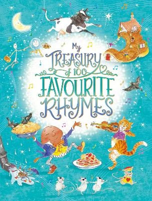 My Treasury of 100 Favourite Rhymes - 