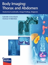 Body Imaging: Thorax and Abdomen - 