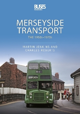 Merseyside Transport - Martin Jenkins, Charles Roberts