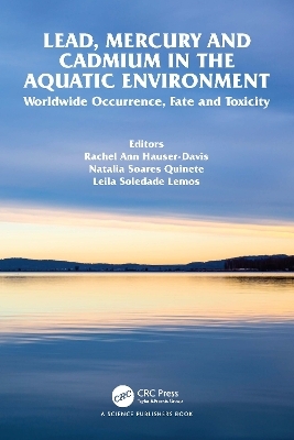 Lead, Mercury and Cadmium in the Aquatic Environment - 