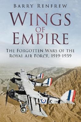 Wings of Empire - Barry Renfrew