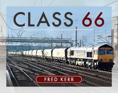 Class 66 - Fred Kerr