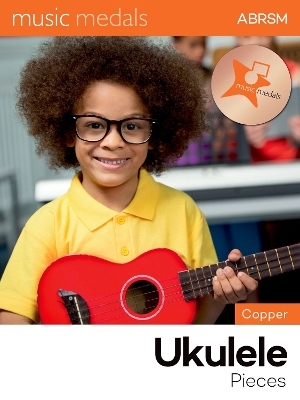 Music Medals Copper Ukulele Pieces -  ABRSM