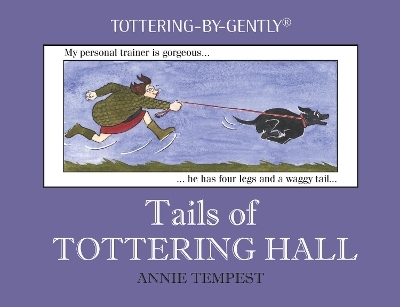 Tails of Tottering Hall - Annie Tempest