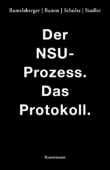 Der NSU Prozess - Annette Ramelsberger, Tanjev Schultz, Rainer Stadler, Wiebke Ramm