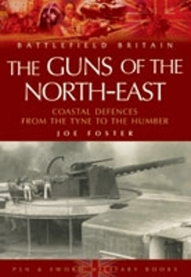 Guns of the Northwest - Joe Foster