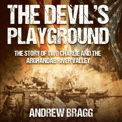 The Devil's Playground - Andrew Bragg