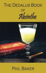 A The Dedalus Book of Absinthe - Baker, Phil