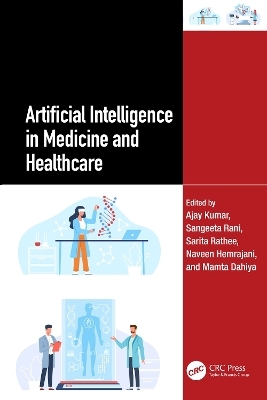 Artificial Intelligence in Medicine and Healthcare - 