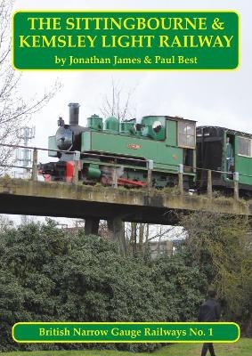 The Sittingbourne & Kemsley Light Railway - Best James  Jonathan  Paul