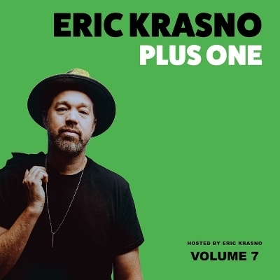 Eric Krasno Plus One, Vol. 7 - Eric Krasno