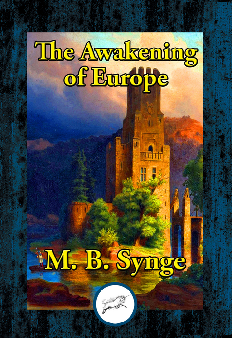 Awakening of Europe -  M. B. Synge