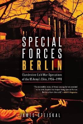 Special Forces Berlin - James Stejskal