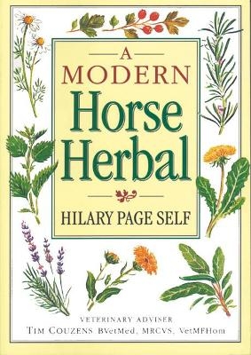 A Modern Horse Herbal - Hilary Page Self, Tim Couzens