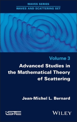 Advanced Studies in the Mathematical Theory of Scattering, Volume 3 - Jean-Michel L. Bernard